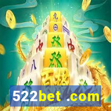 522bet .com